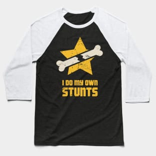 Stunts Fractured Broken Collarbone Gift Baseball T-Shirt